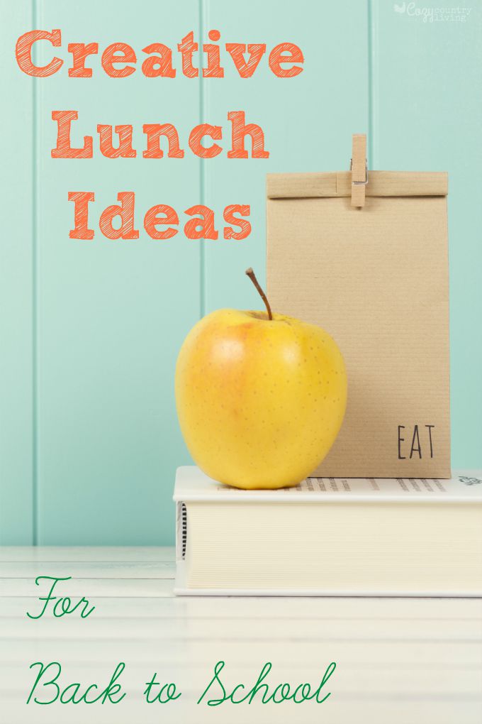 Creative Lunch Ideas for Back to School